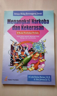 Menangkal Narkoba dan kekerasan