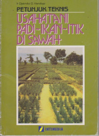 Usaha Tani Padi, Ikan, Itik di Sawah