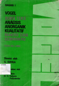 Vogel : Buku Teks Analisis Anorganik Kualitatif Makro dan Semikro